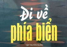 “Đi về phía biển” và những câu chuyện ấm tình người