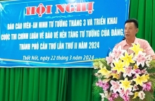 Thốt Nốt Hội nghị Báo cáo viên – An ninh tư tưởng tháng 3 và triển khai cuộc thi chính luận về bảo vệ nền tảng tư tưởng của Đảng