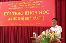 Hội thảo khoa học “Văn học, nghệ thuật Cần Thơ”