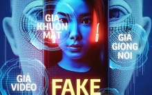 Nhận diện thủ đoạn lợi dụng công nghệ deepfake để gieo rắc thông tin sai trái