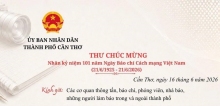 Thư chúc mừng nhân kỷ niệm 101 năm Ngày Báo chí cách mạng Việt Nam (21/6/1925-21/6/2026) của Chủ tịch UBND TP Cần Thơ