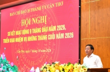 Ban Chỉ đạo 35 Thành ủy Cần Thơ: Chủ động, linh hoạt bảo vệ nền tảng tư tưởng của Đảng