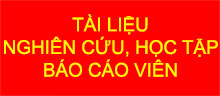 Tài liệu nghiên cứu, học tập, báo cáo viên